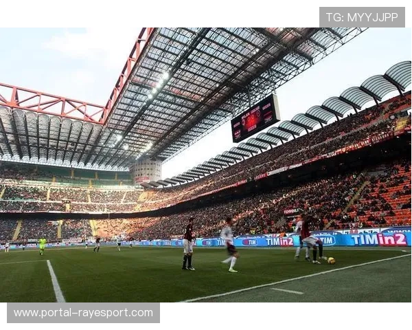 欧冠决赛场地变更:米兰圣西罗翻修,罗马奥林匹克球场或承接2027年赛事